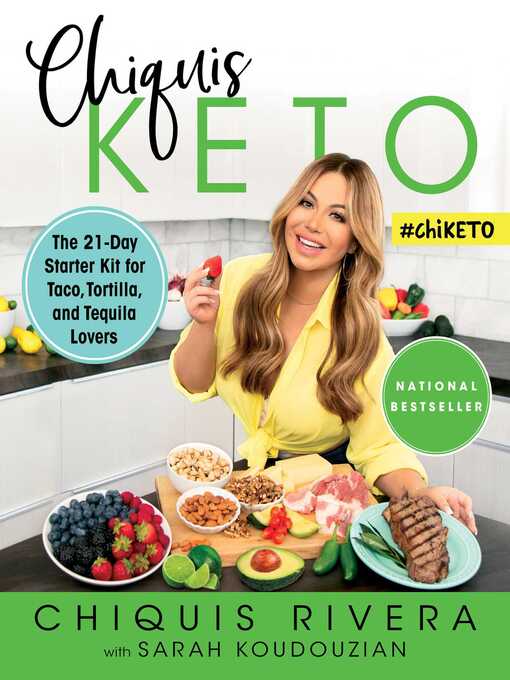 Title details for Chiquis Keto: the 21-Day Starter Kit for Taco, Tortilla, and Tequila Lovers by Chiquis Rivera - Wait list